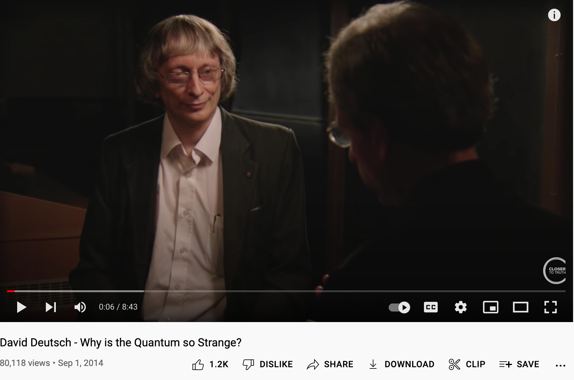 Youtube thumbnail "David Deutsch - Why is the Quantum so Strange"