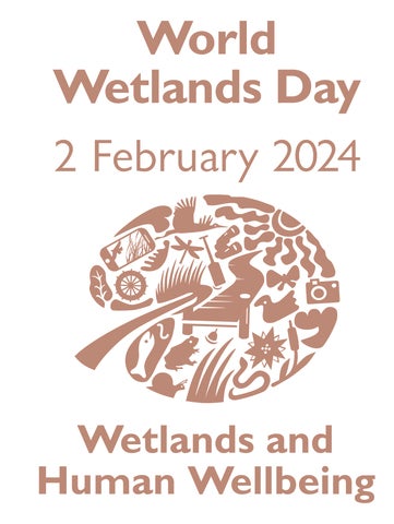 World Wetlands Day; 2 February 2024; Wetlands and Human Wellbeing. Graphic of a leaf with various wildlife associated with wetlands.