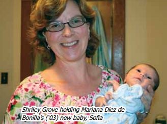 Shirley Grove holding Mariana Diez de Bonilla's ('03) new baby, Sofia.