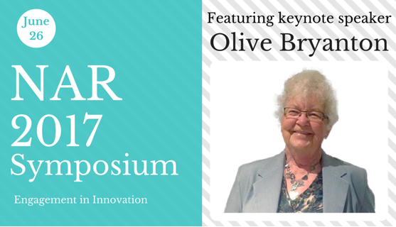 NAR 2017 Symposium featuring keynote speaker Olive Bryanton