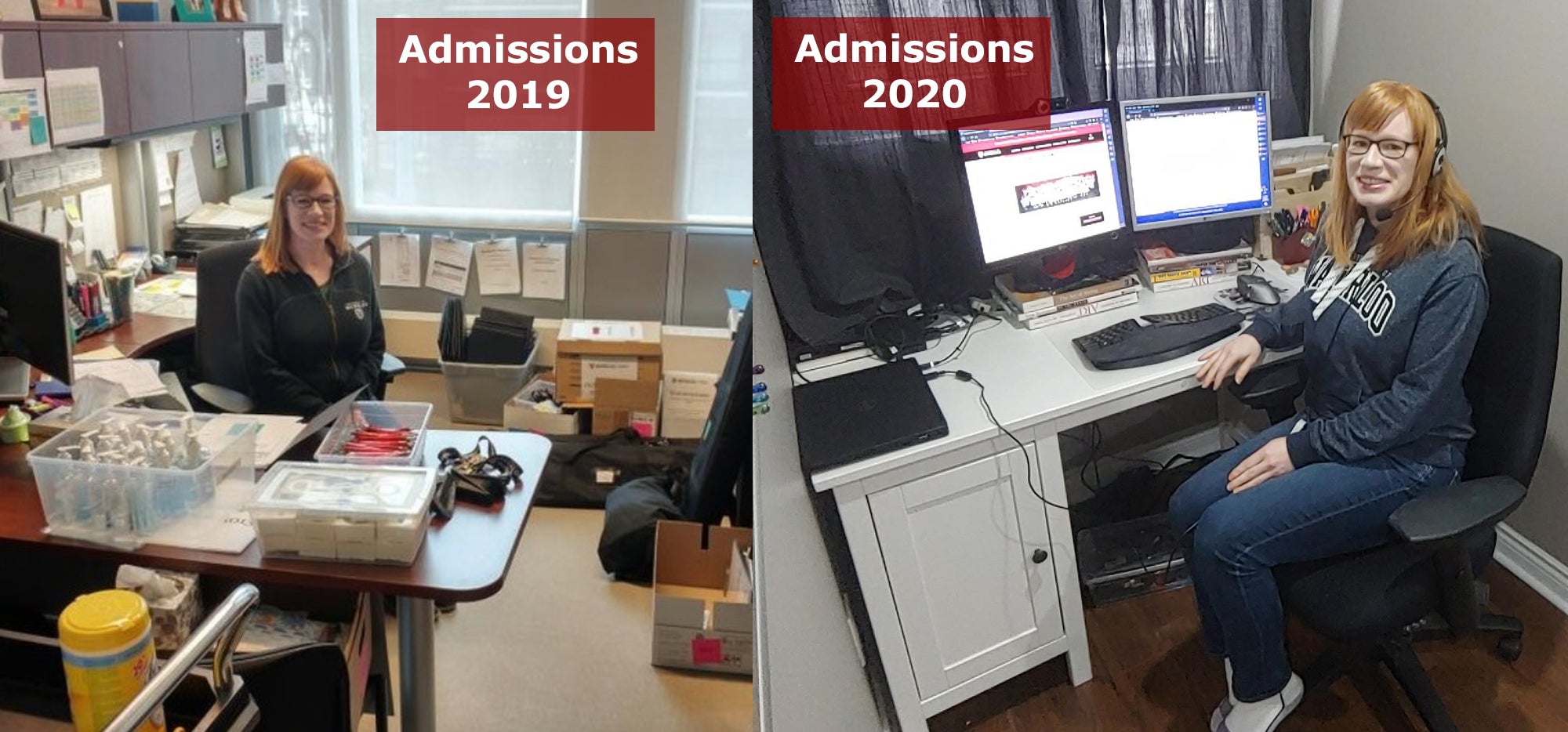 Two photos of Becky Ewan, one in her office labelled 'Admissions 2019' and one at her work from home computer, "Admissions 2020'