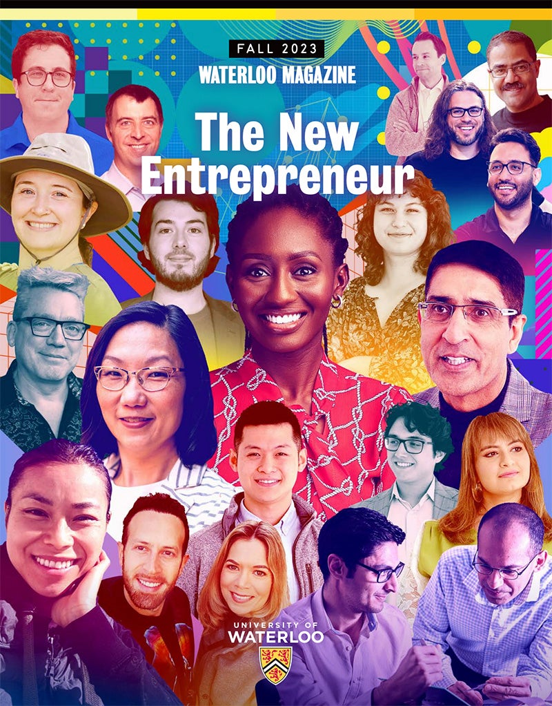 The cover of the Fall 2023 Waterloo Magazine: The New Entrepreneur