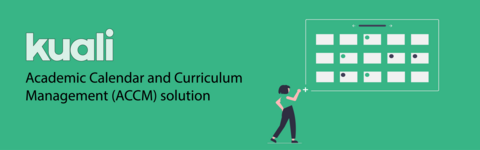 Green banner, with text "Kuali Academic Calendar and Curriculum Management (ACCM) solution"