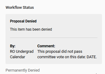 The denied workflow status.