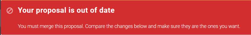 Screenshot of the error message "Your proposal is out of date"