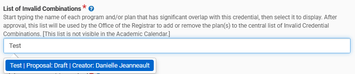 List of invalid combinations field with a visible draft proposal that can be selected