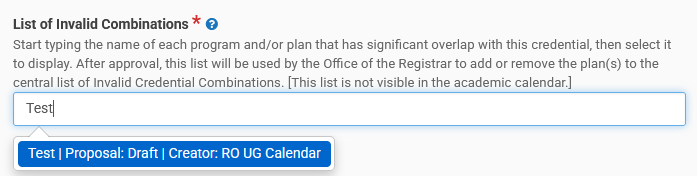 List of Invalid Combinations field with a visible draft proposal that can be selected.