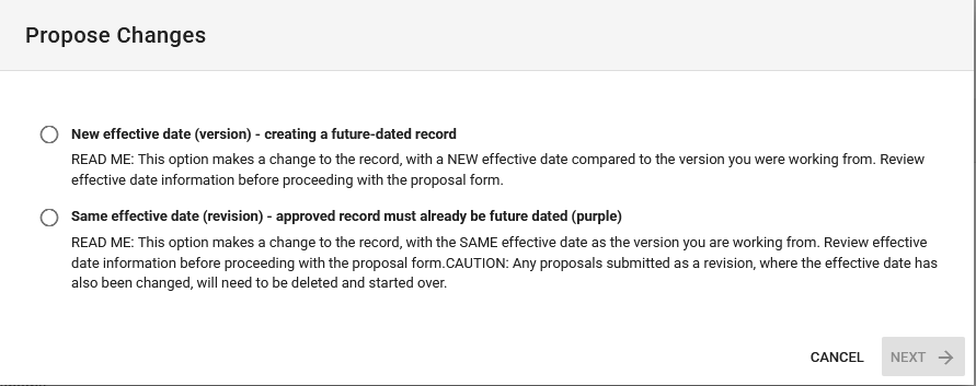The Propose Changes pop-up window, prompting selection of a New effective date (version) or Same effective date (revision) for a proposal, with detailed explanations of each choice.