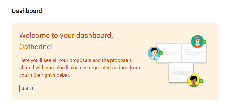 Screenshot of the Kuali dashboard welcome message: "Welcome to your dashboard! Here you'll see all your proposals and the proposals shared with you. You'll also see requested actions from you in the right sidebar."