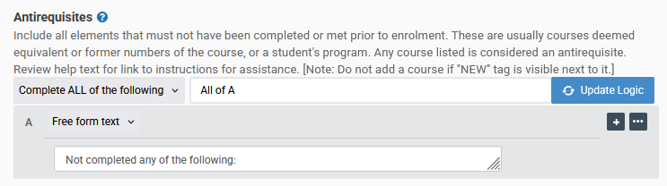 Antirequisite rule added to a Kuali CM course proposal, with the rule wording "Not completed any of the following:" typed in the box.