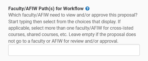 The Faculty/AFIW Path for Workflow field on a course form in Kuali CM.