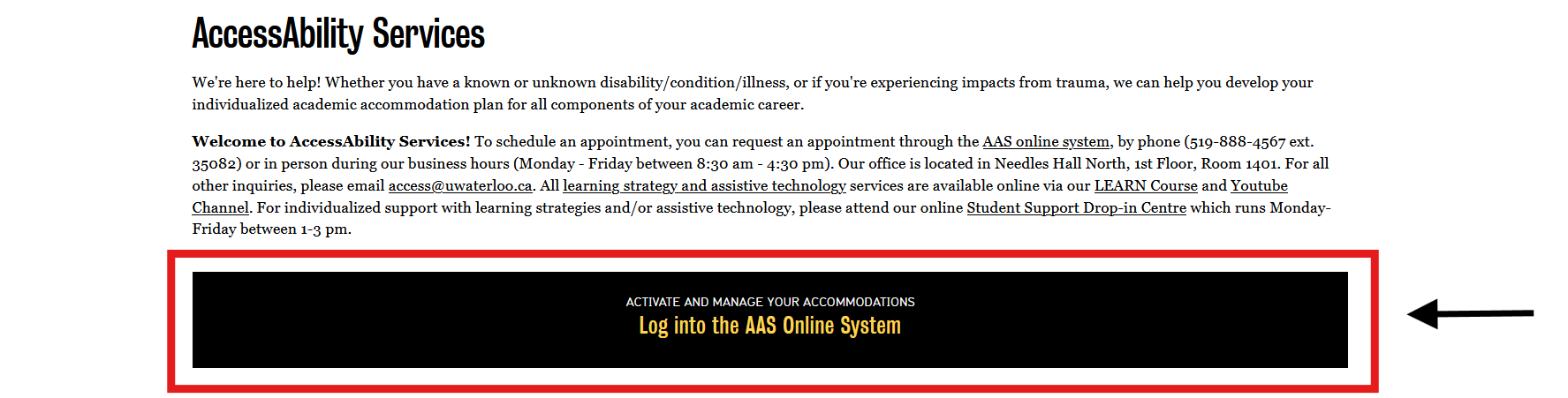 AccessAbility Services homepage with outlined button, "Log into the AAS Online System"