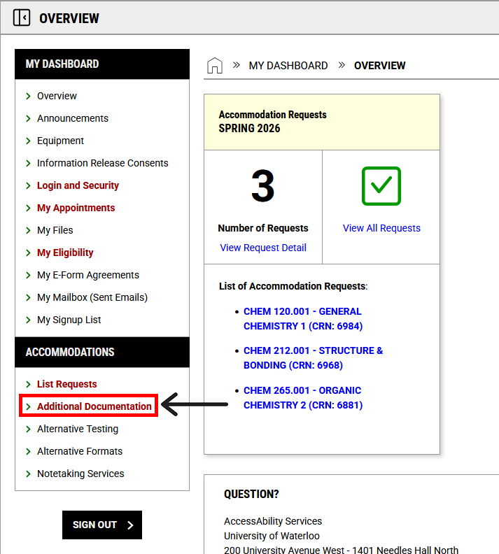 Screenshot of a university accommodation request dashboard. The interface includes a sidebar with navigation options, a main panel displaying request count and a button to add requests, and contact information for Accessibility Services at University of Waterloo.