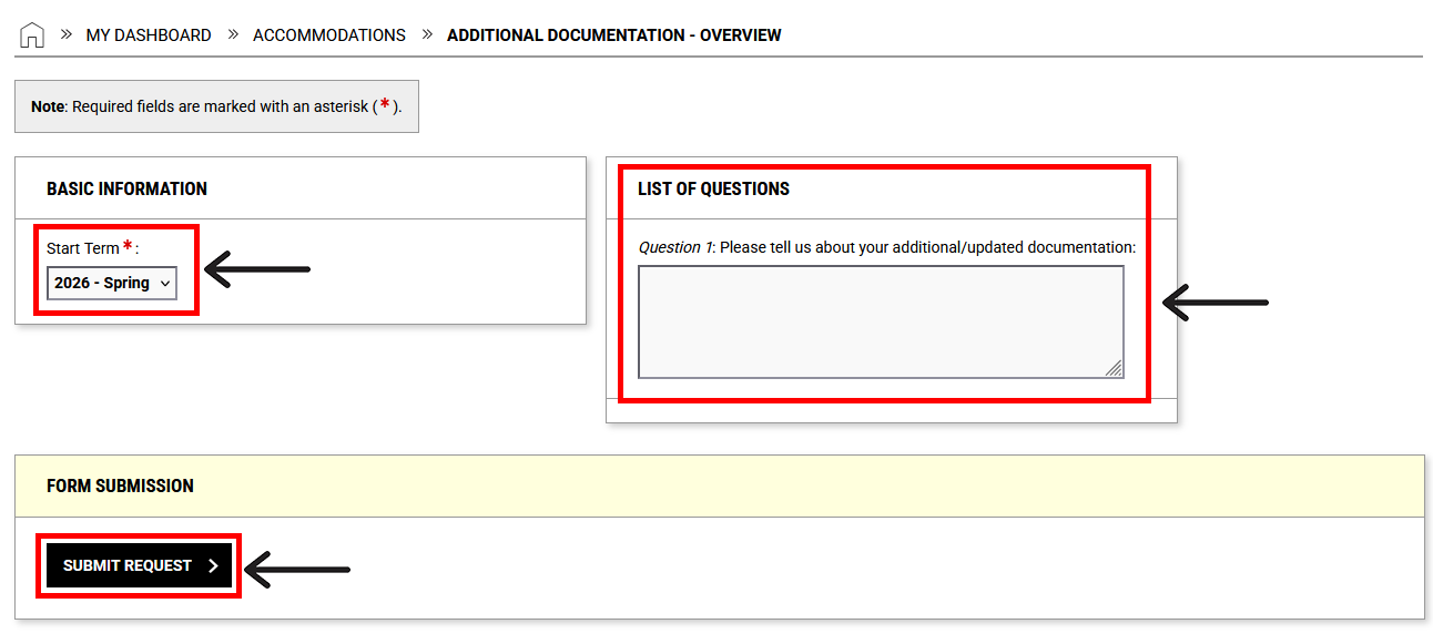 Screenshot of an online form for submitting additional documentation under accommodations, showing a dropdown menu to select start term labeled "2026 - Winter" and a text box for answering a question about updated documentation. The form includes a "Submit Request" button and highlights required fields with asterisks, organized into sections titled "Basic Information" and "List of Questions."