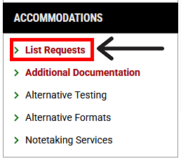 Left navigation panel under Accommodations with "List Requests" outlined