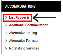 Left navigation panel under Accommodations with "List Requests" outlined