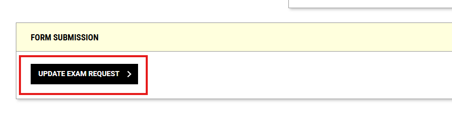 screenshot of a button labelled Update Exam Request highlighted by a red box