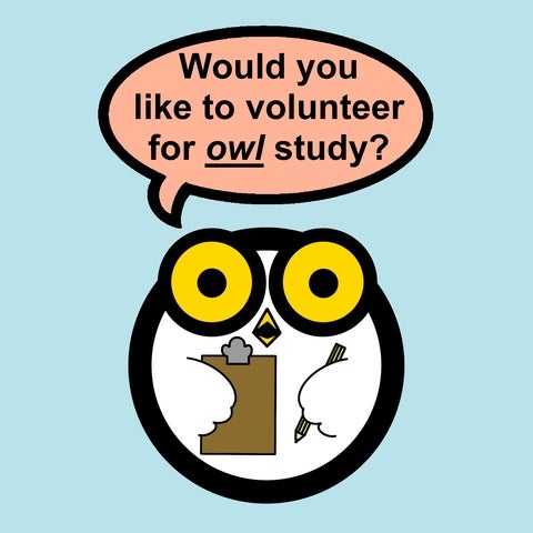 Caricature of an owl asking to volunteer for a research study