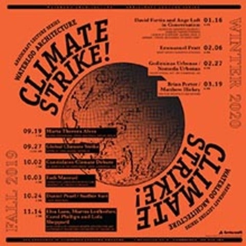 Arriscraft Lecture series , Climate Strike
