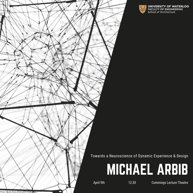 Towards a Neuroscience of Dynamic Experience & Design - Michael Arbib