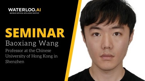 Baoxiang Wang Seminar Details