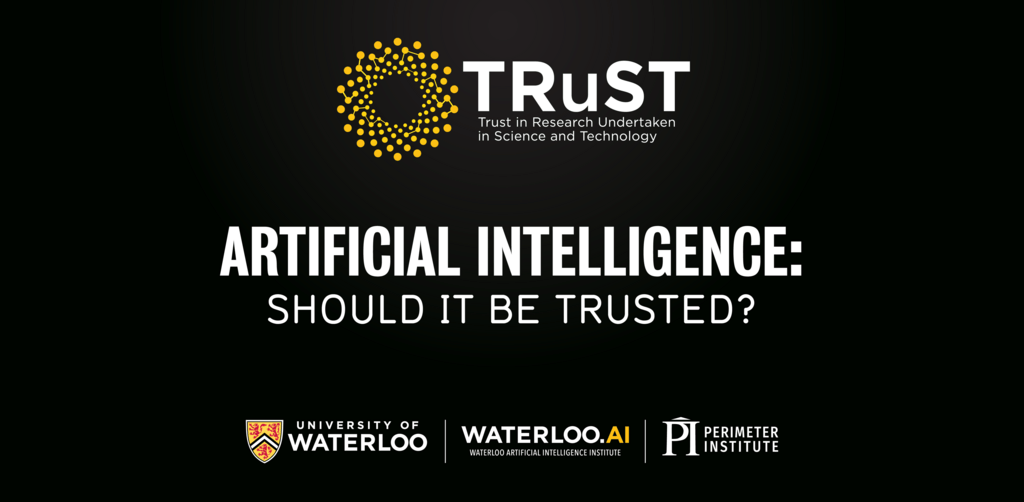 Image of "Trust in AI" event: "Artificial Intelligence: Should it be Trusted?"