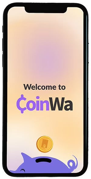 Phone screen with an app open that reads Welcome to CoinWa 