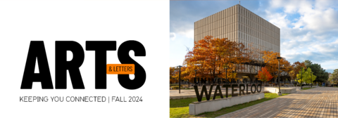 Arts and Letters banner featuring the Waterloo sign and Dana Porter Library admist fall-coloured trees