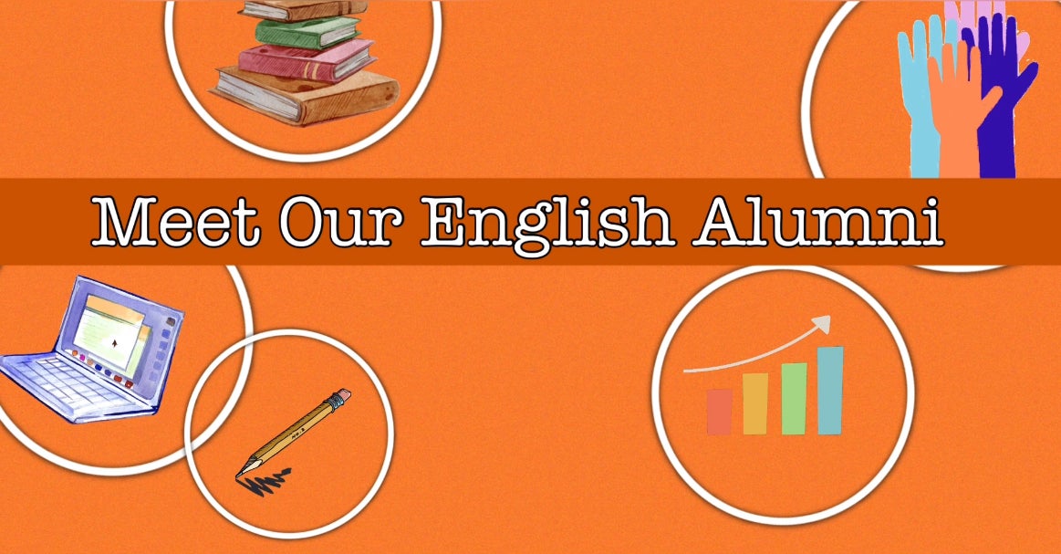 The words 'Meet English Career Alumni' across the image horizontally with various images depicting careers in marketing, technical writing, university staff, and political jobs