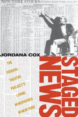 Book cover featuring  a black and white archival photo image of a man in a suit pointing to page from a newspaper that completely covers the wall behind him.