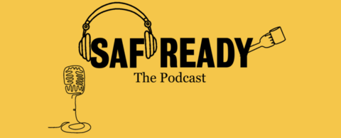 Graphic banner that reads "SAF Ready. The Podcast"