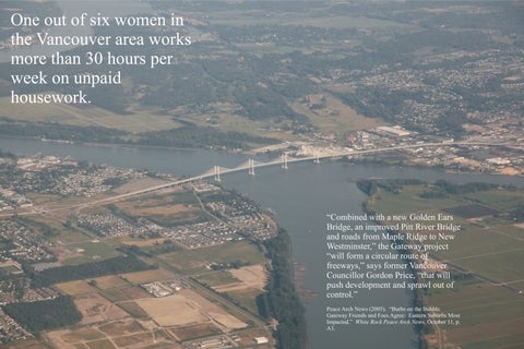 One out of six women in the Vancouver area works more than 30 hours per week on unpaid housework.