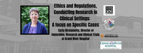 Ethics and Regulations, Conducting Research in Clinical Settings: A focus on Specific Cases with Carla Girolametto