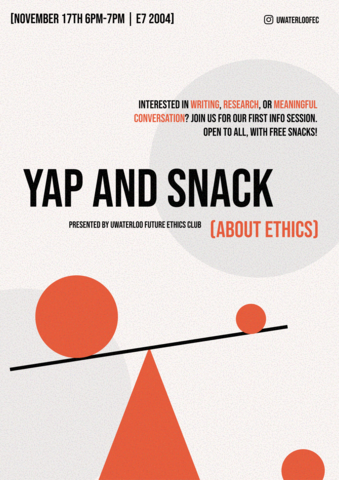 UW Future Ethics Club: Yap and snack info session