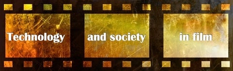 STV 212: Technology and society in film