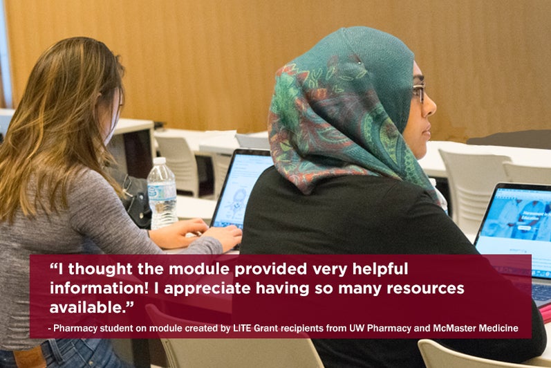 LITE recipients from Waterloo Pharmacy and McMaster Medicine created a blending learning module for professional development
