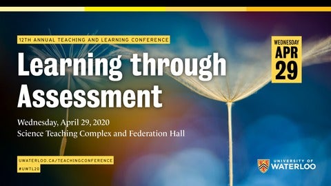 Image of two flowers gone to seed, with text: "12th annual Teaching and Learning Conference: Learning Through Assessment"
