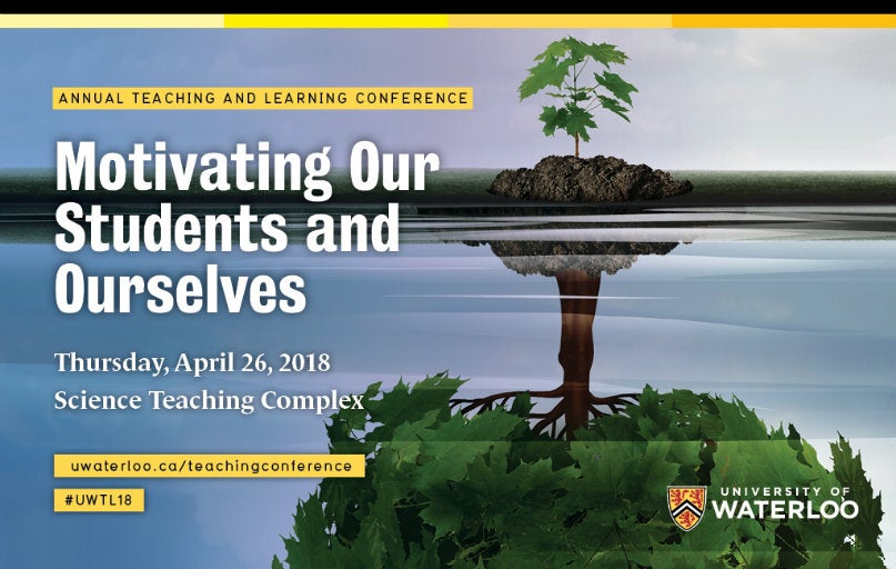 Conference poster with this year's conference theme: Motivating our Students and Ourselves