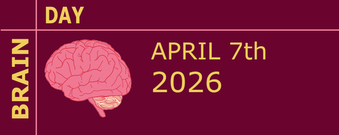 text: Brain Day, April 7th 2026, and a picture of a brain