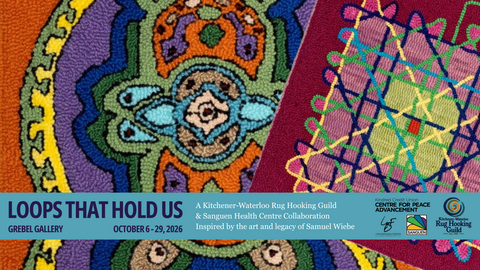Loops That Hold Us: A KW Rug Hooking Guild and Sanguen Health Collaboration.