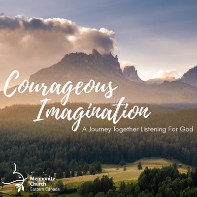 Courageous imagination