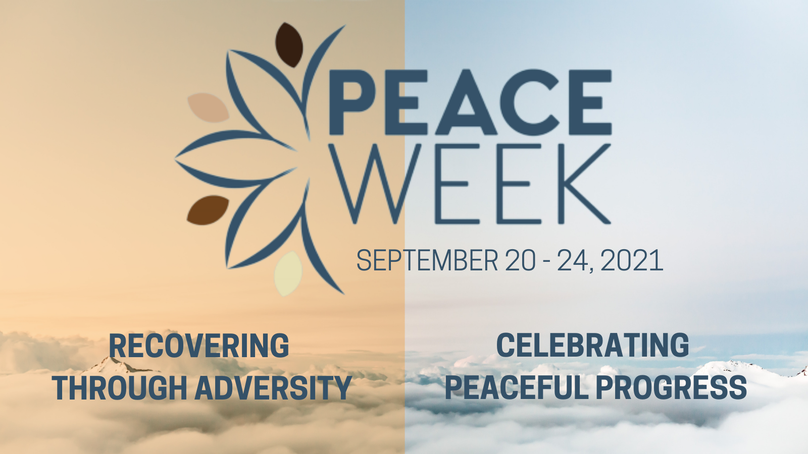 Peace Week 2021: Recovering through adversity and celebrating peaceful progress.