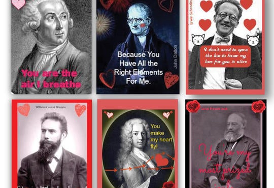 Valentines made with fun saying from famous scientists 