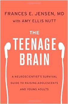 Front cover of the book The Teenage Brain.