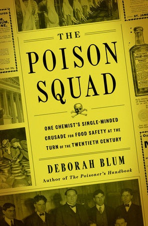 The cover of the book The Poison Squad with a old black and white photos from the 30s
