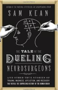 The Tale of the Duelling Neurosurgeons book cover