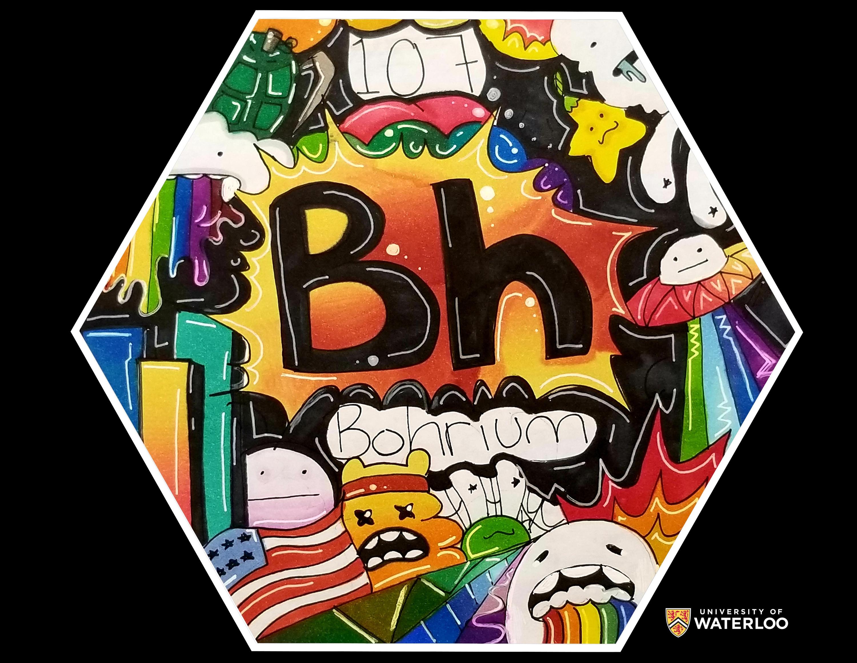 Watercolor and pen on paper. Stylized as urban graffiti with chemical symbol “Bh” centre along with “107” and “Bohrium” in the German flag colors. Surrounding are images of rainbows and video game-like characters producing rainbows all layered on top of one another.