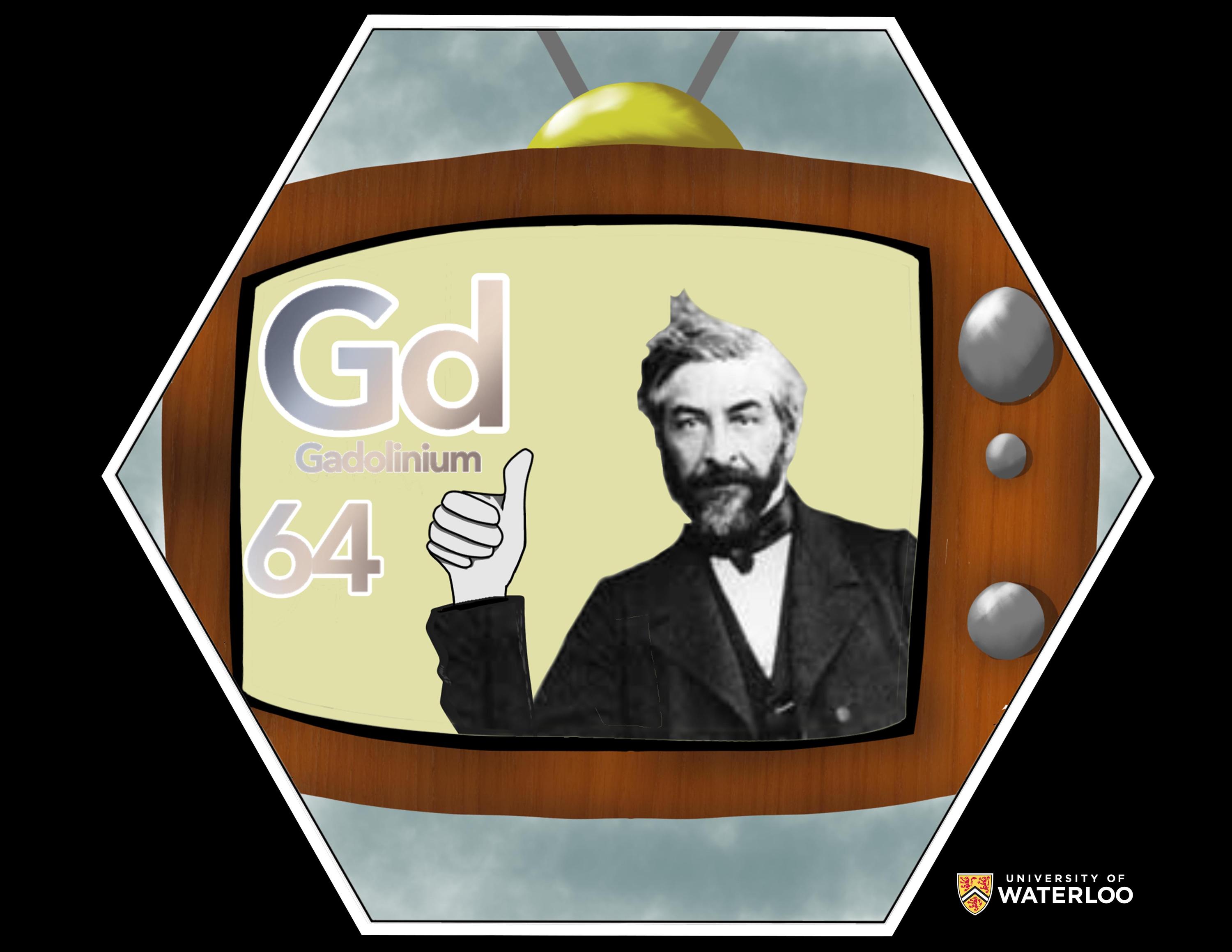Digital composite. Background is an old fashioned television. Inside the screen is the chemical symbol “Gd”, “Gadolinium”, and “64”. To the right is Jean Charles Galissard de Marignac giving a thumbs up.