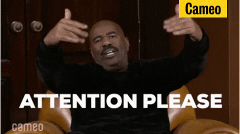 GIF of Steve Harvey speaking while moving his hands, with the caption &quot;attention please&quot;, and the credit tag &quot;Cameo&quot; located on the top right.