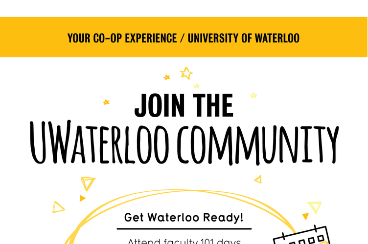 Graphic shows what students can expect when they first join the UWaterloo community as a co-op student